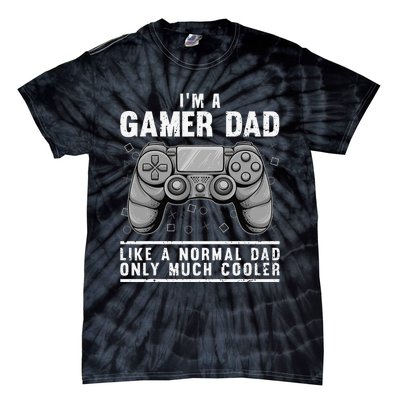 Funny Gamer Dad Design For Husband Gaming Father's Day Tie-Dye T-Shirt