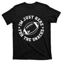 Football Game Day IM Just Here For The Snacks T-Shirt