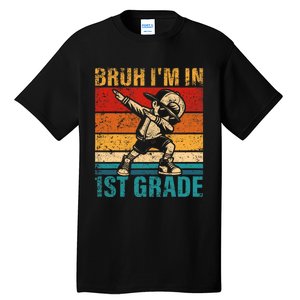 First Grade Dabbing Boy Bruh IM In 1st Grade Student Tall T-Shirt