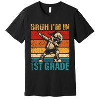 First Grade Dabbing Boy Bruh IM In 1st Grade Student Premium T-Shirt