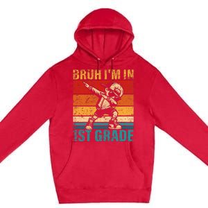 First Grade Dabbing Boy Bruh IM In 1st Grade Student Premium Pullover Hoodie