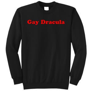 Funny Gay Dracula LGBT Sweatshirt