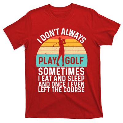 Funny Golf Design For Men Women Golfer Ball Sport Golf Lover T-Shirt