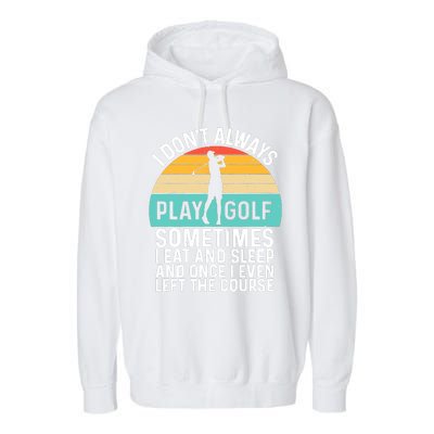 Funny Golf Design For Men Women Golfer Ball Sport Golf Lover Garment-Dyed Fleece Hoodie