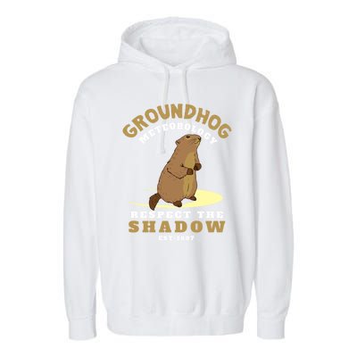 Funny Groundhog Day Respect The Shadow Cool Gift Garment-Dyed Fleece Hoodie