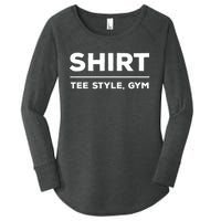 Funny Gym Design TEE STYLE, GYM Women's Perfect Tri Tunic Long Sleeve Shirt