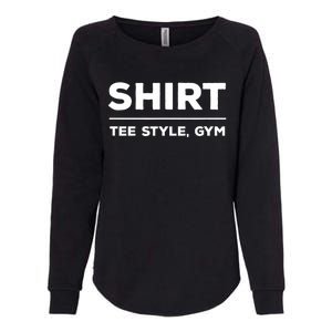 Funny Gym Design TEE STYLE, GYM Womens California Wash Sweatshirt