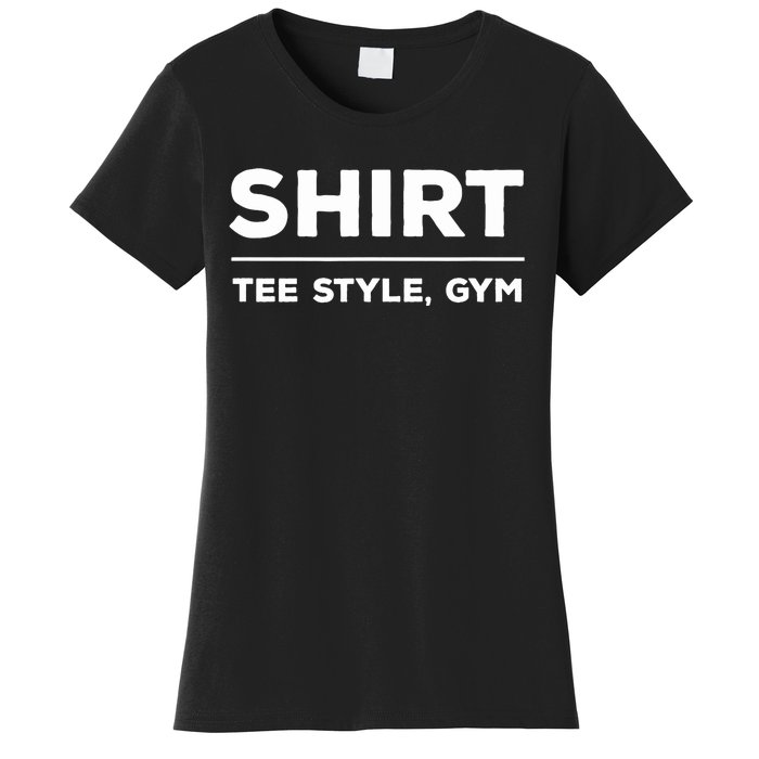 Funny Gym Design TEE STYLE, GYM Women's T-Shirt