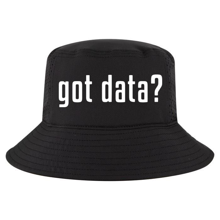 Funny Got Data MIS Data Systems Business Analyst Cool Comfort Performance Bucket Hat