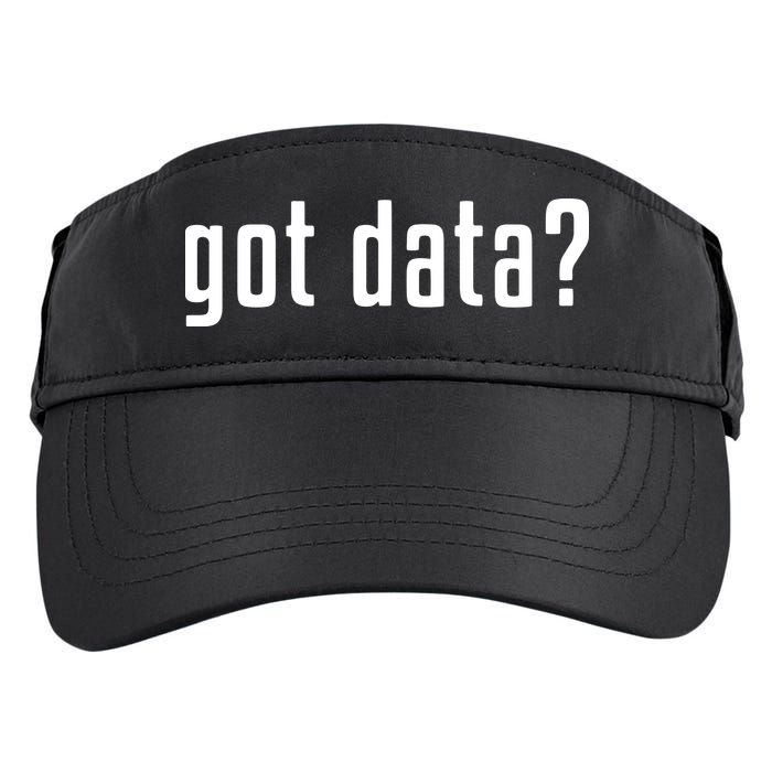 Funny Got Data MIS Data Systems Business Analyst Adult Drive Performance Visor