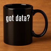 Funny Got Data MIS Data Systems Business Analyst 11oz C Handle Ceramic Mug