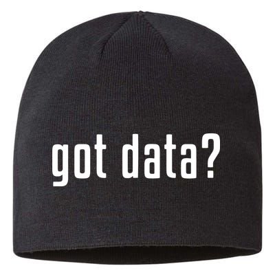 Funny Got Data MIS Data Systems Business Analyst Sustainable Beanie