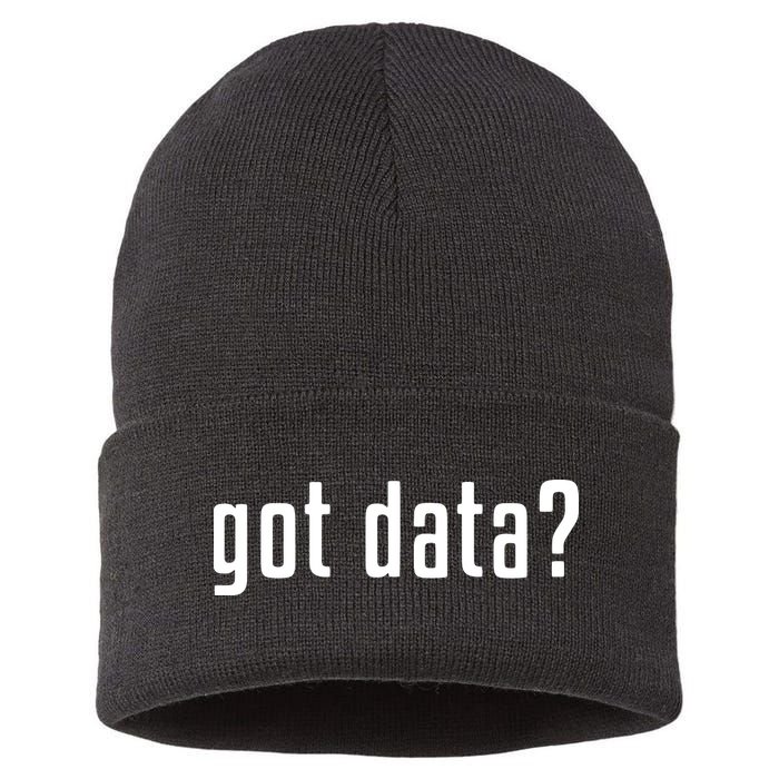 Funny Got Data MIS Data Systems Business Analyst Sustainable Knit Beanie