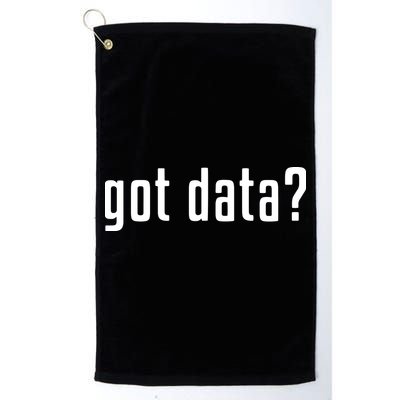 Funny Got Data MIS Data Systems Business Analyst Golf Towel