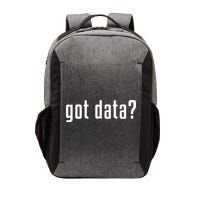 Funny Got Data MIS Data Systems Business Analyst Vector Backpack
