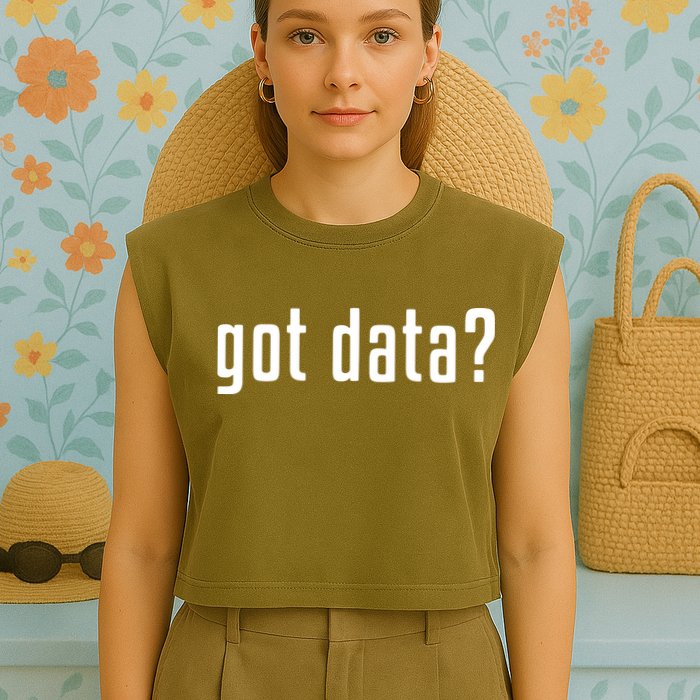 Funny Got Data MIS Data Systems Business Analyst Garment-Dyed Women's Muscle Tee