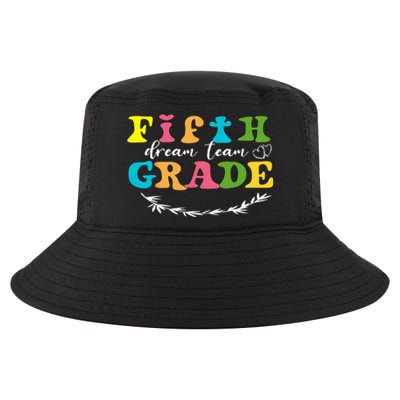 Fifth Grade Dream Team Teacher Students Back To School Cool Comfort Performance Bucket Hat