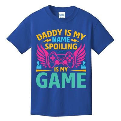 Funny Gaming Daddy Is My Name Spoiling Is My Game Gamer Gift Kids T-Shirt