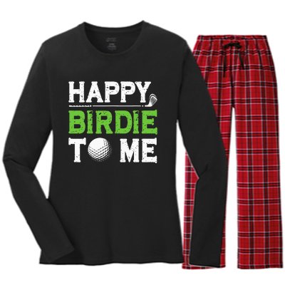 Funny Golf Dad Saying Happy Birdie To Me Cool Fathers Day Women's Long Sleeve Flannel Pajama Set 