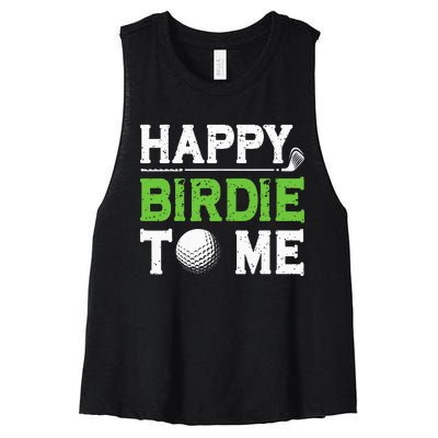 Funny Golf Dad Saying Happy Birdie To Me Cool Fathers Day Women's Racerback Cropped Tank