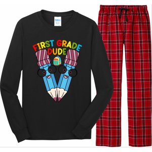 First Grade Dude First Day Of School First Grade Gift Long Sleeve Pajama Set