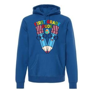 First Grade Dude First Day Of School First Grade Gift Premium Hoodie