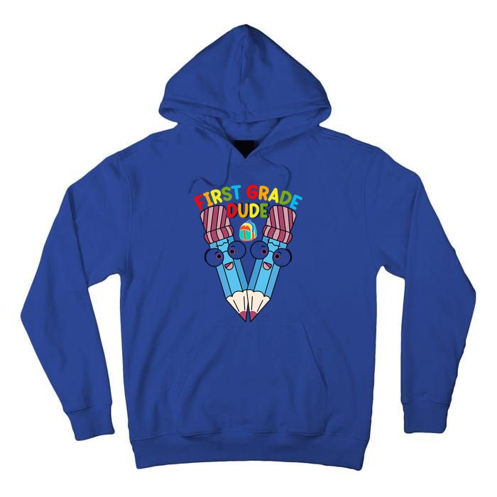 First Grade Dude First Day Of School First Grade Gift Tall Hoodie