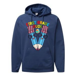 First Grade Dude First Day Of School First Grade Gift Performance Fleece Hoodie