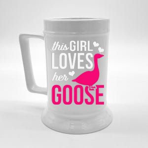 Funny Goose Design This Girl Loves Her Goose Beer Stein