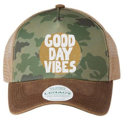 Fun Good Day Vibes Feel Good Design Positive Message Legacy Tie Dye Trucker Hat