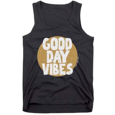 Fun Good Day Vibes Feel Good Design Positive Message Tank Top