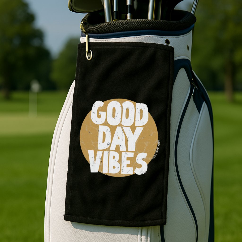 Fun Good Day Vibes Feel Good Design Positive Message Golf Towel