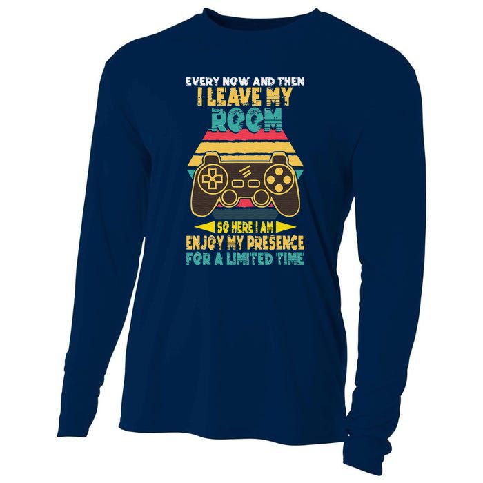 Funny Gamer Every Now And Then I Leave My Room Cooling Performance Long Sleeve Crew