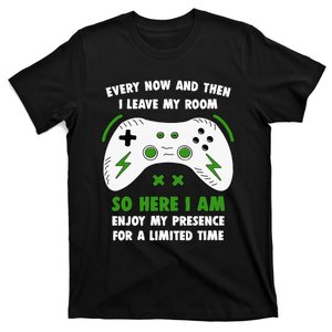 Funny Gamer Every Now And Then I Leave My Room Gaming T-Shirt