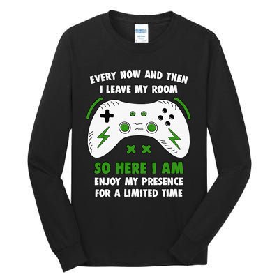 Funny Gamer Every Now And Then I Leave My Room Gaming Tall Long Sleeve T-Shirt