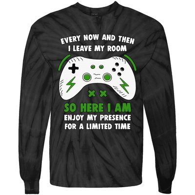 Funny Gamer Every Now And Then I Leave My Room Gaming Tie-Dye Long Sleeve Shirt