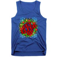 Funny Get Ed Up Christmas Ho Ho Ho Mistletoe Gift Tank Top