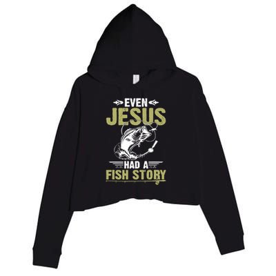 Fishing Gifts Even Jesus Had A Fish Story Funny Crop Fleece Hoodie