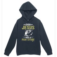 Fishing Gifts Even Jesus Had A Fish Story Funny Urban Pullover Hoodie