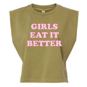 Funny Girl Eat It Better Garment-Dyed Women's Muscle Tee