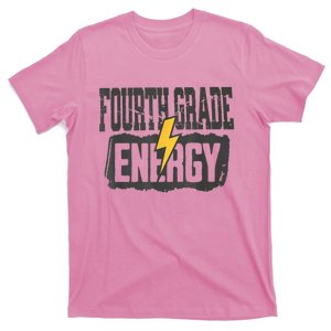 Fourth Grade Energy Elementary Teaching T-Shirt