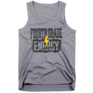 Fourth Grade Energy Elementary Teaching Tank Top