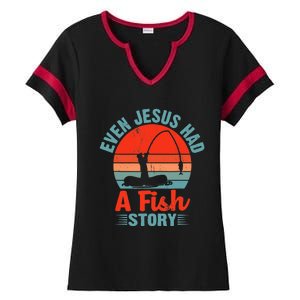 Fishing Gifts Even Jesus Had A Fish Story Funny Ladies Halftime Notch Neck Tee