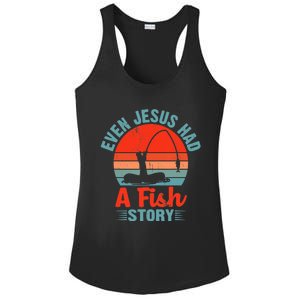 Fishing Gifts Even Jesus Had A Fish Story Funny Ladies PosiCharge Competitor Racerback Tank