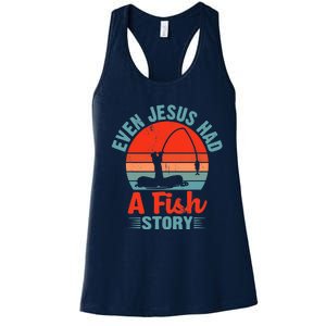 Fishing Gifts Even Jesus Had A Fish Story Funny Women's Racerback Tank