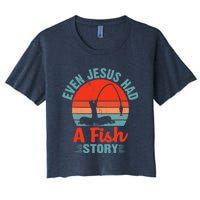 Fishing Gifts Even Jesus Had A Fish Story Funny Women's Crop Top Tee