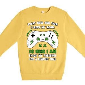 Funny Gamer Every Now And Then I Leave My Room Gaming Premium Crewneck Sweatshirt