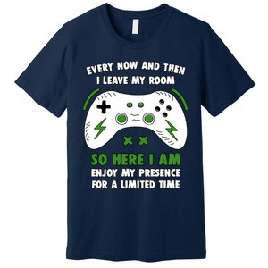 Funny Gamer Every Now And Then I Leave My Room Gaming Premium T-Shirt