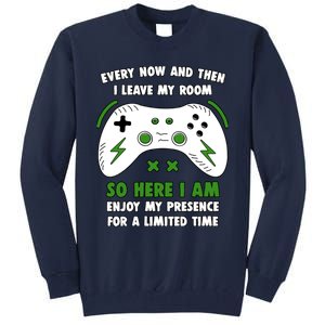 Funny Gamer Every Now And Then I Leave My Room Gaming Tall Sweatshirt