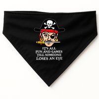 All Fun And Games Till Someone Loses An Eye USA-Made Doggie Bandana
